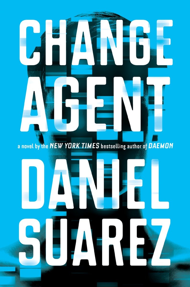 Change Agent: A Novel