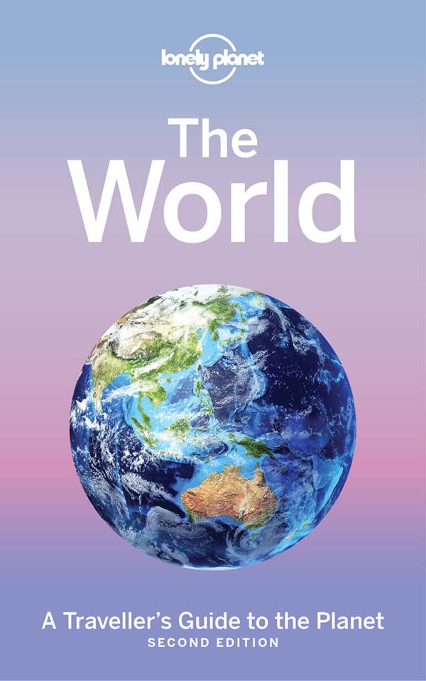 The World: A Traveller's Guide to the Planet