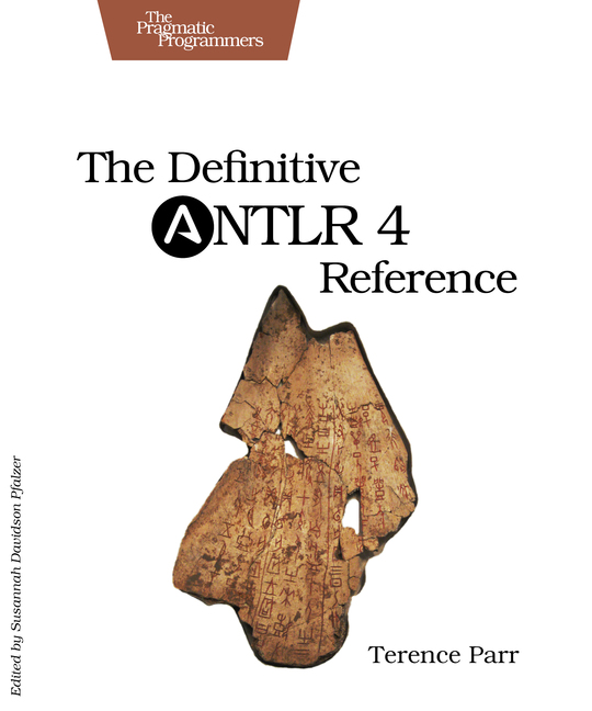 The Definitive ANTLR 4 Reference (for HSR Rapperswil Library)